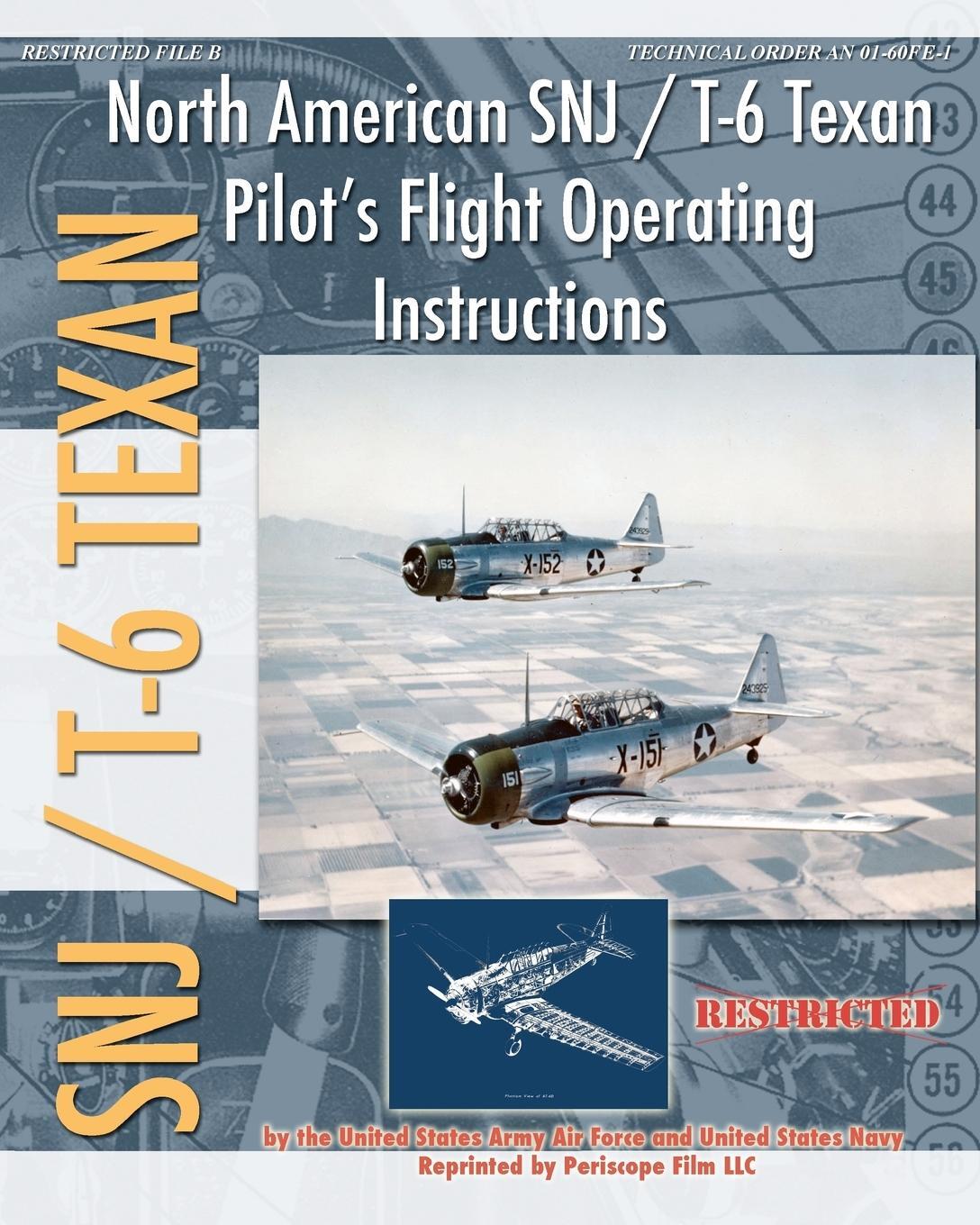 Cover: 9781935700449 | North American SNJ / T-6 Texan Pilot's Flight Operating Instructions