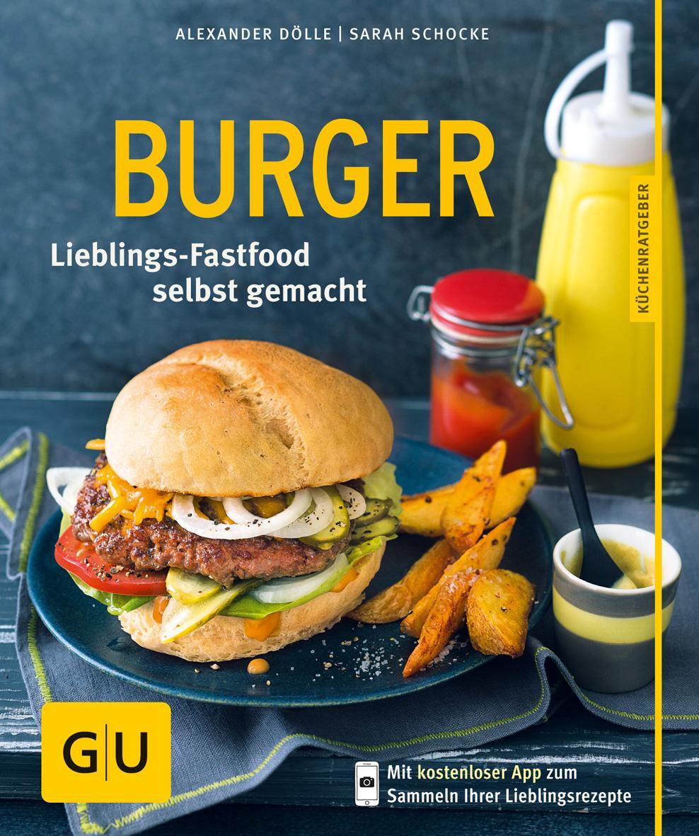 Cover: 9783833839627 | Burger | Lieblings-Fastfood selbst gemacht | Sarah Schocke | Buch