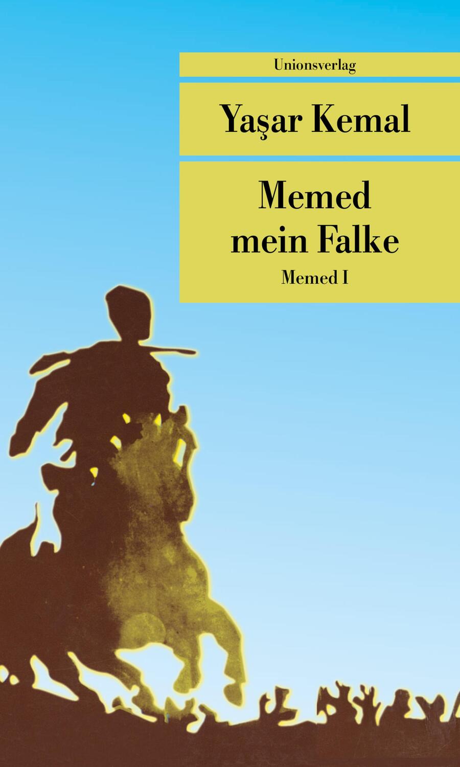 Cover: 9783293208117 | Memed mein Falke | Roman. Memed-Romane I | Yasar Kemal | Taschenbuch