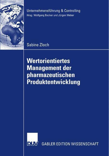 Cover: 9783835007567 | Wertorientiertes Management der pharmazeutischen Produktentwicklung