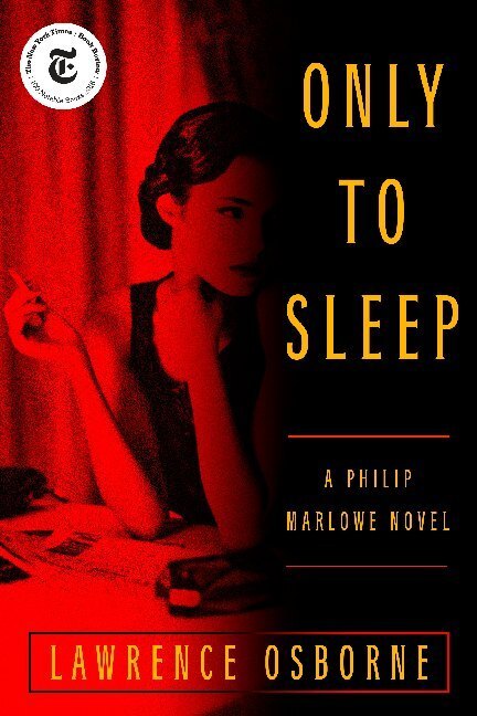 Cover: 9781524759612 | Only to Sleep | A Philip Marlowe Novel | Lawrence Osborne | Buch