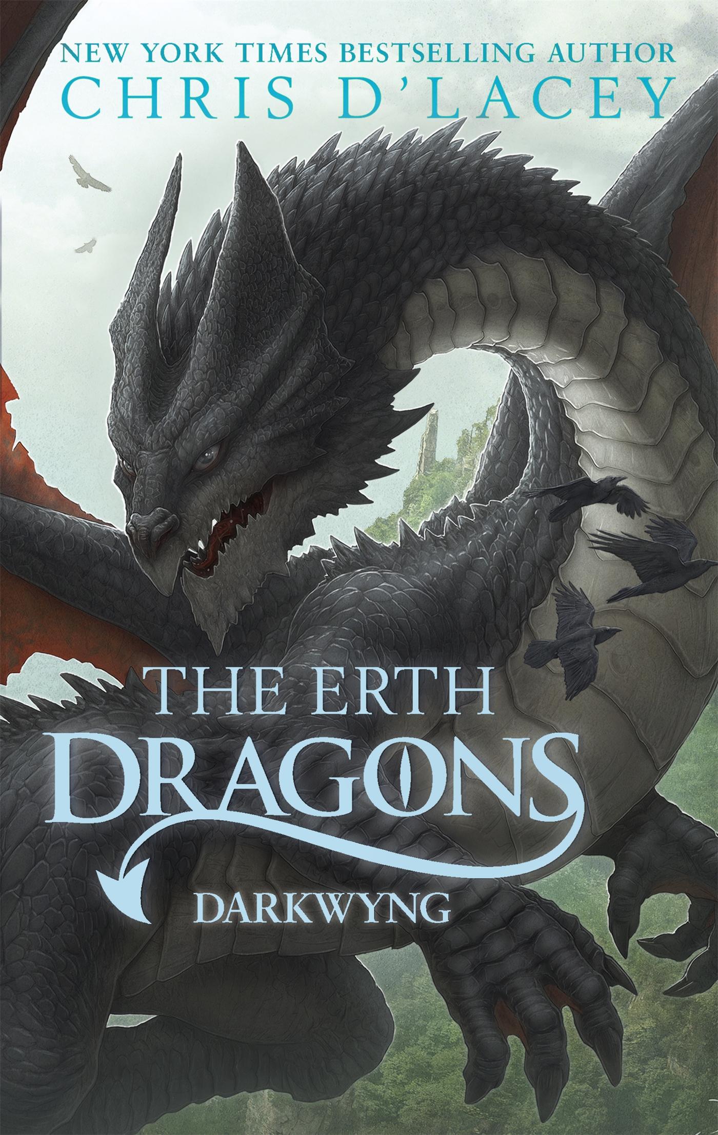 Cover: 9781408332511 | The Erth Dragons: Dark Wyng | Book 2 | Chris d'Lacey | Taschenbuch