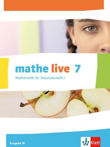Cover: 9783127206302 | mathe live. Schülerbuch 7. Schuljahr. Ausgabe W | Buch | Deutsch