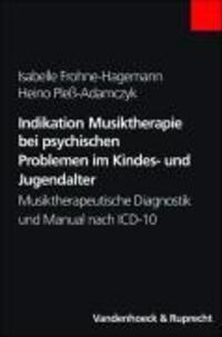 Cover: 9783525462119 | Indikation Musiktherapie bei psychischen Problemen im Kindes- und...