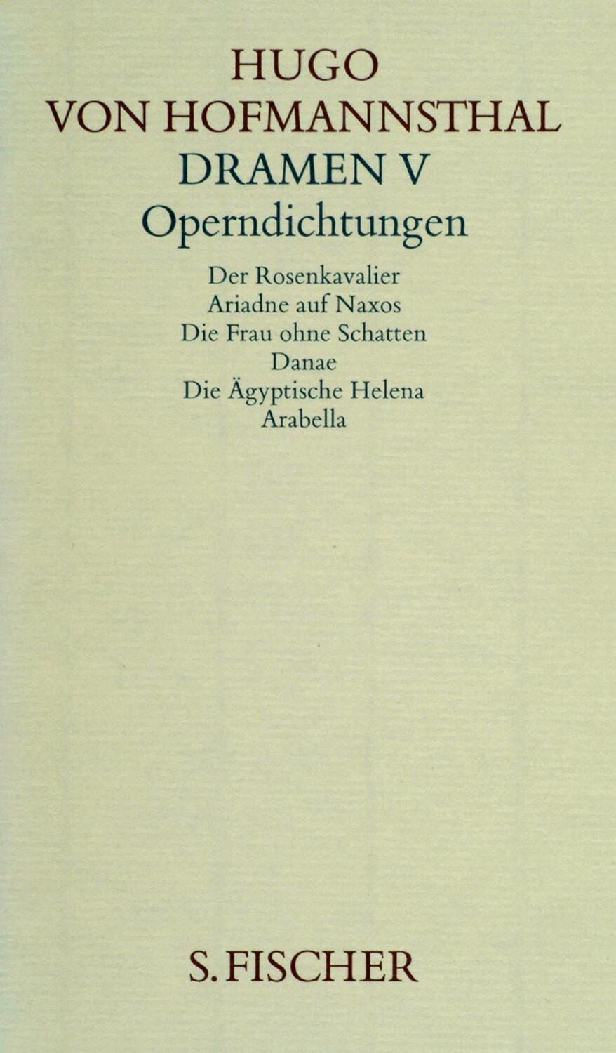 Cover: 9783100315458 | Dramen V, Operndichtung | Hugo von Hofmannsthal | Buch | 640 S. | 1986