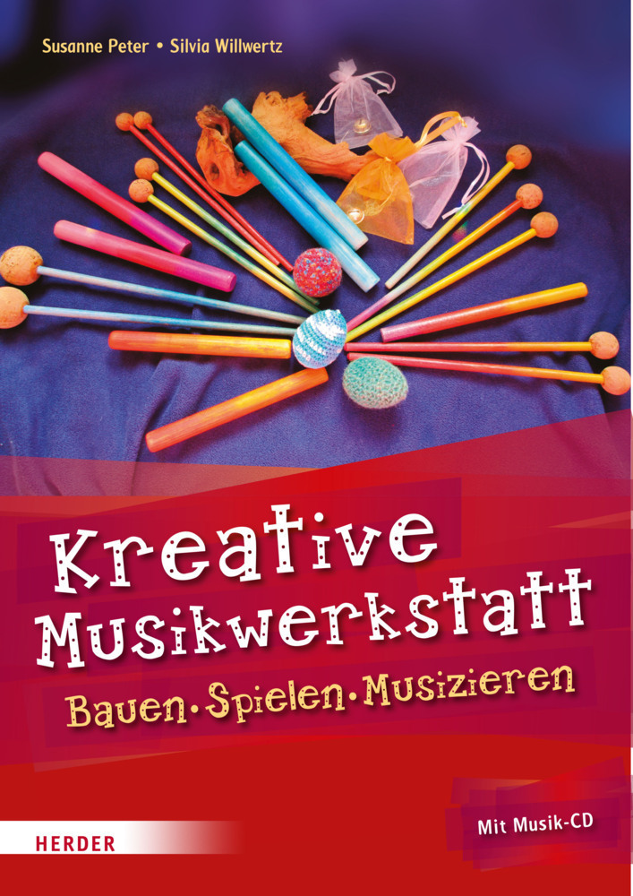 Cover: 9783451377853 | Kreative Musikwerkstatt, m. Musik-CD | Bauen - Spielen - Musizieren