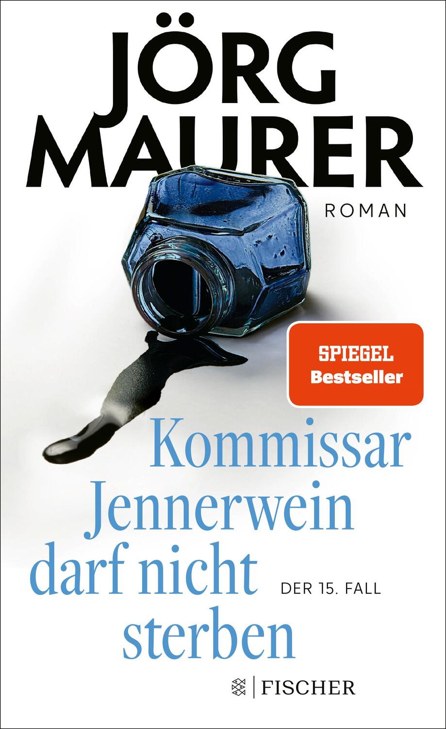 Cover: 9783949465086 | Kommissar Jennerwein darf nicht sterben | Roman | Jörg Maurer | Buch