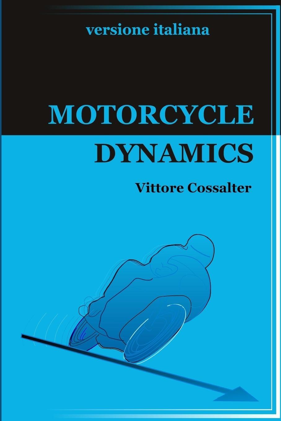 Cover: 9781326079345 | Motorcycle Dynamics-versione italiana- | Vittore Cossalter | Buch