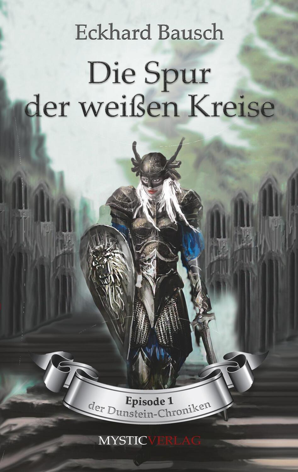 Cover: 9783947721085 | Die Spur der weißen Kreise | Eckhard Bausch | Taschenbuch | Fantasy