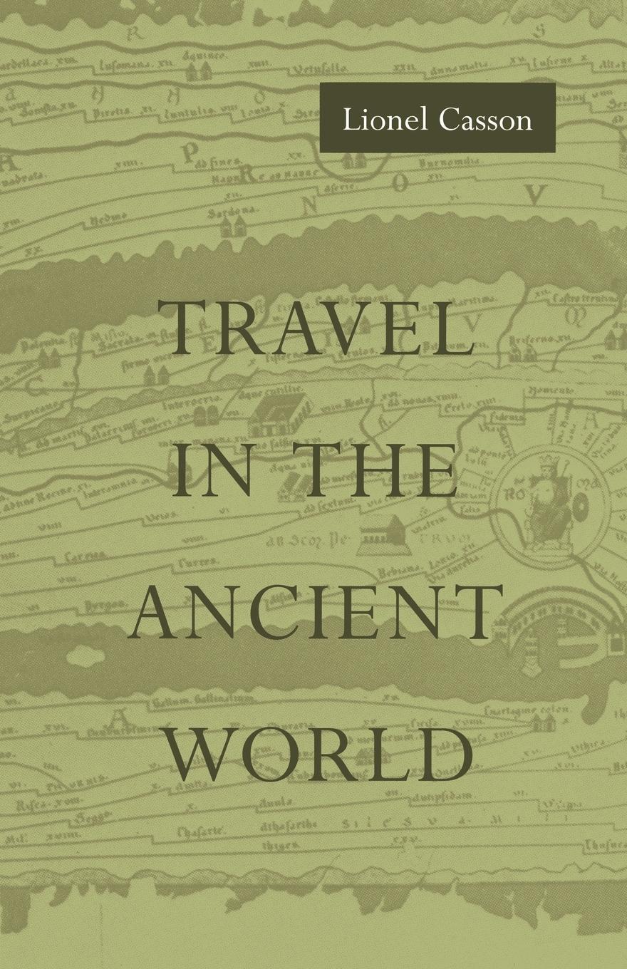 Cover: 9780801848087 | Travel in the Ancient World | Lionel Casson | Taschenbuch | Paperback