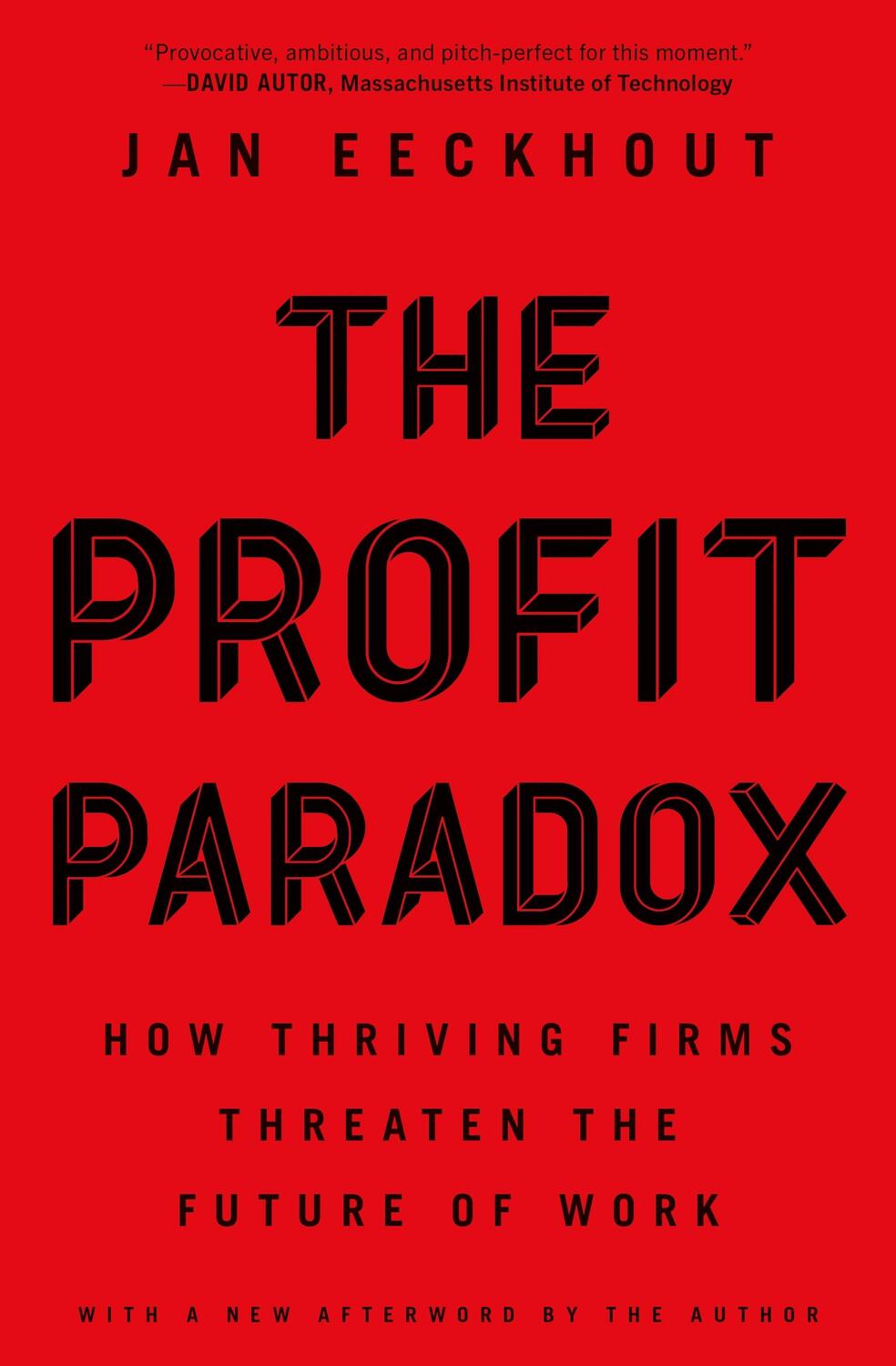 Cover: 9780691224299 | The Profit Paradox | How Thriving Firms Threaten the Future of Work