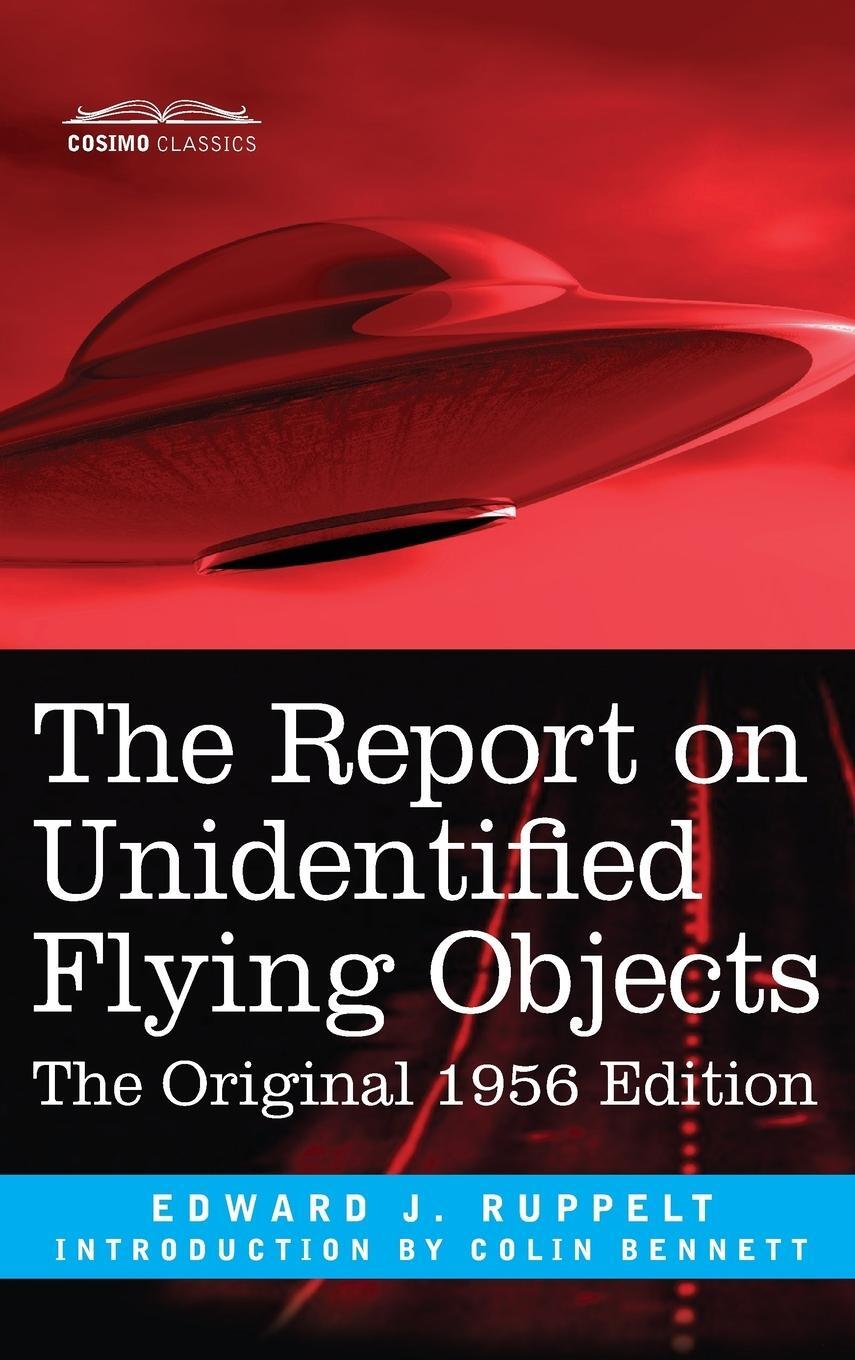 Cover: 9781945934568 | Report on Unidentified Flying Objects | The Original 1956 Edition