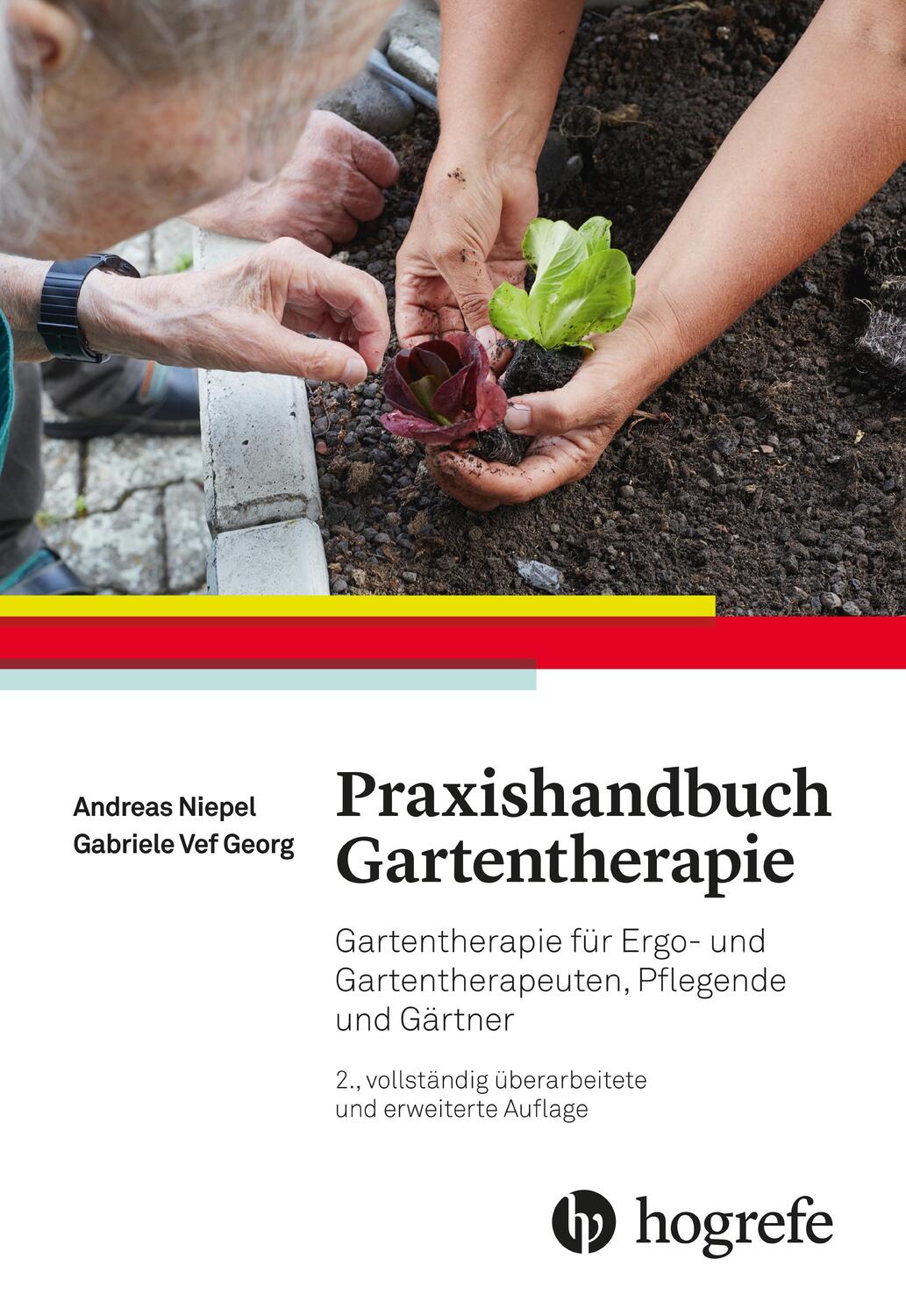 Cover: 9783456859279 | Praxishandbuch Gartentherapie | Andreas Niepel (u. a.) | Buch | 2020