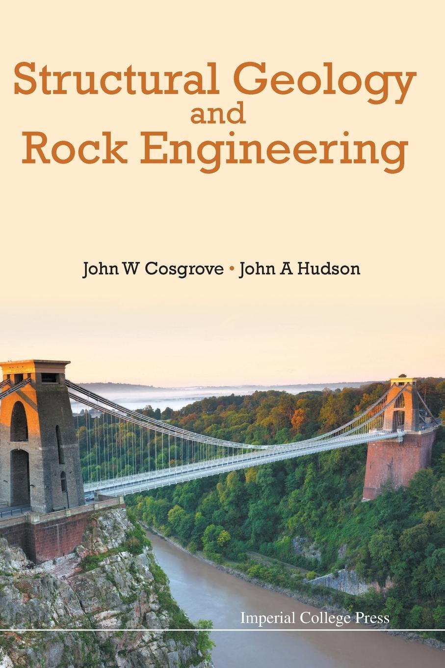 Cover: 9781783269570 | Structural Geology and Rock Engineering | John W Cosgrove (u. a.)