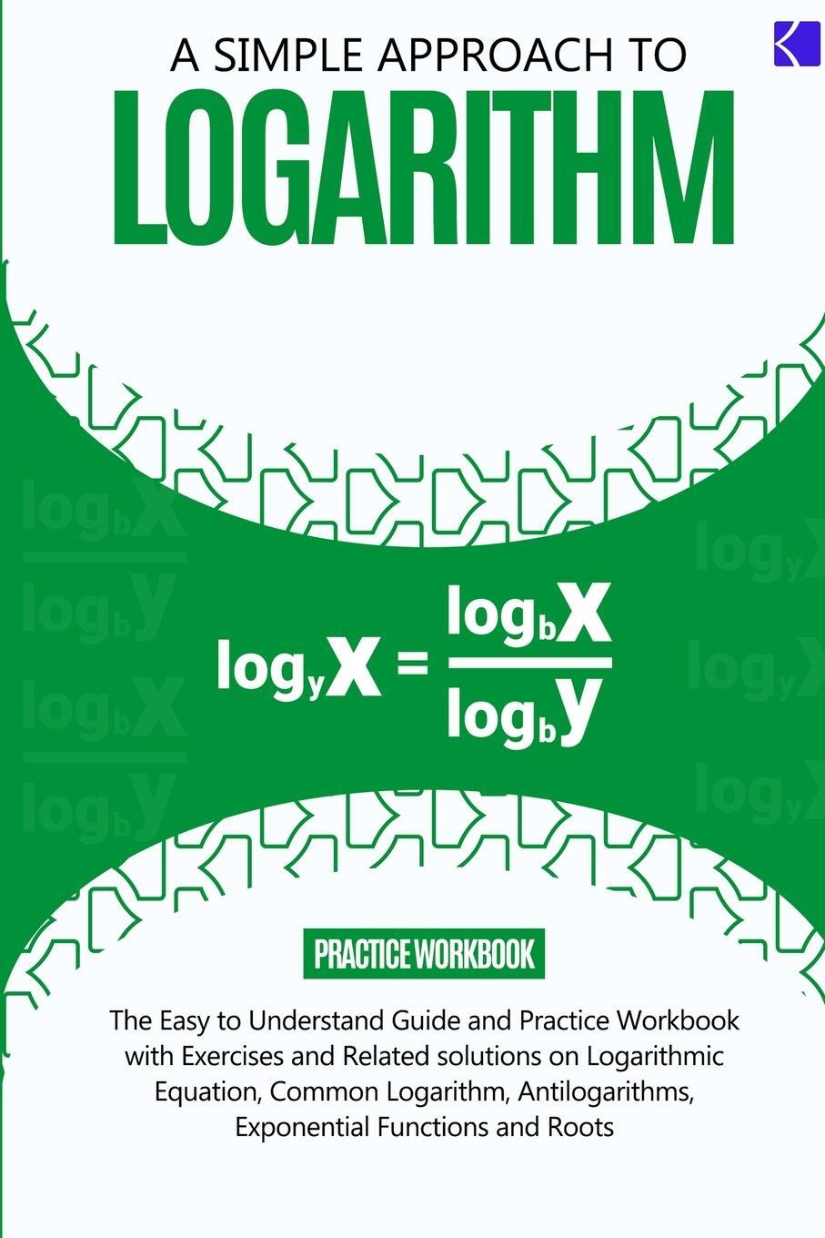 Cover: 9798890360052 | A Simple Approach to Logarithm | Samuel Adegboye | Taschenbuch | 2023