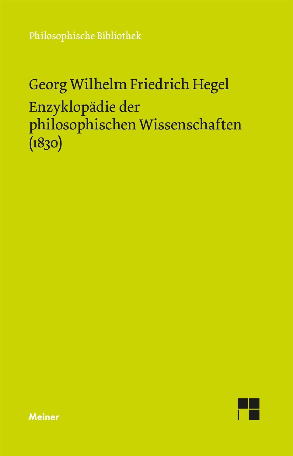 Cover: 9783787310326 | Enzyklopädie der philosophischen Wissenschaften im Grundriss (1830)