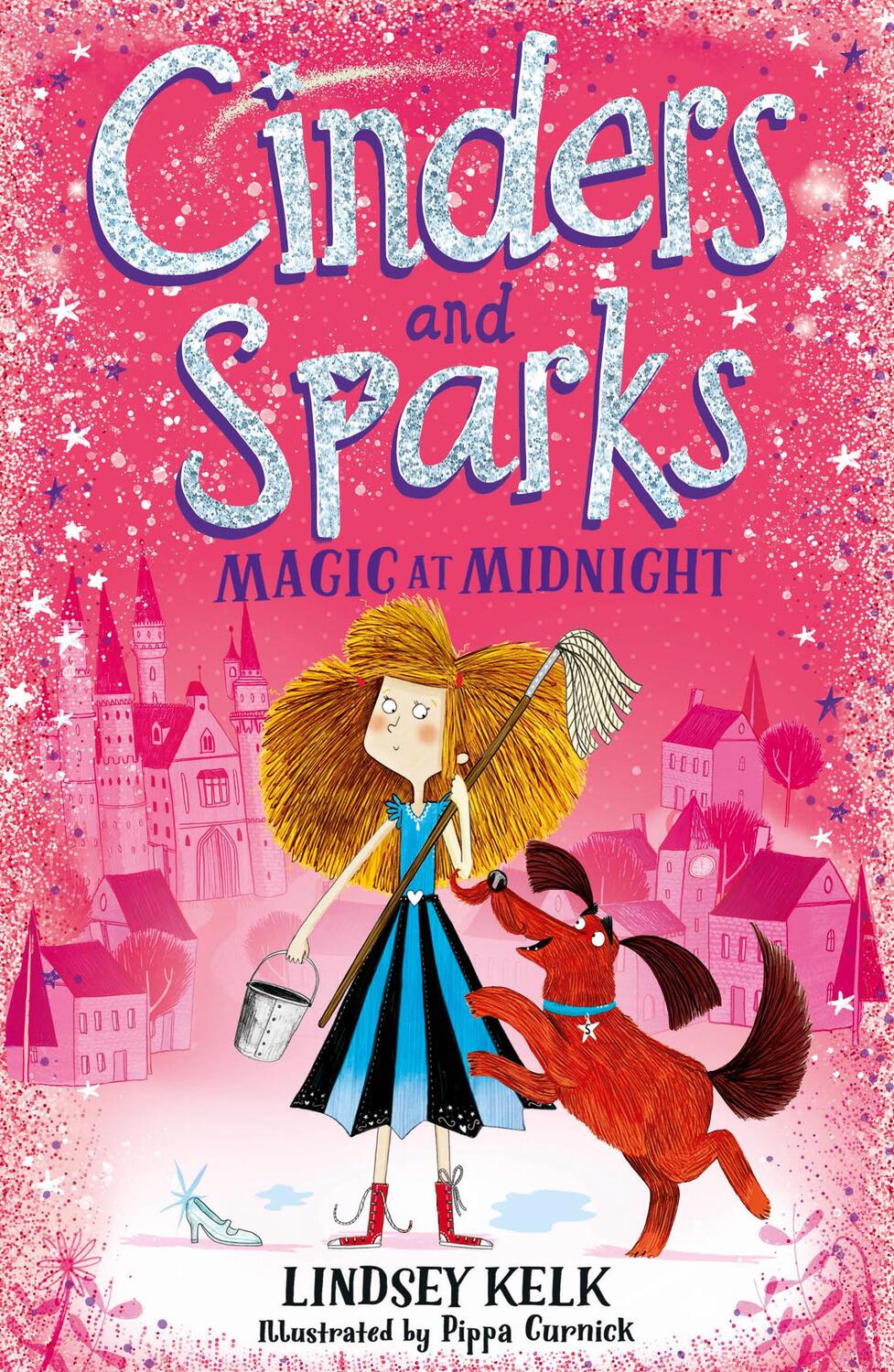 Cover: 9780008292119 | Cinders and Sparks: Magic at Midnight | Lindsey Kelk | Taschenbuch