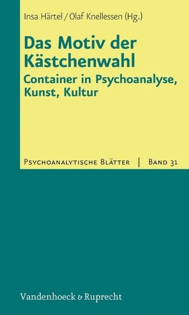 Cover: 9783525401873 | Das Motiv der Kästchenwahl: Container in Psychoanalyse, Kunst, Kultur