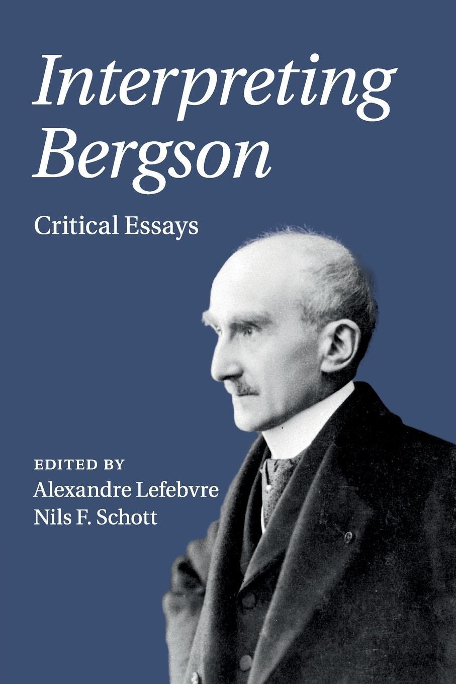 Cover: 9781108431545 | Interpreting Bergson | Nils F. Schott | Taschenbuch | Paperback | 2021