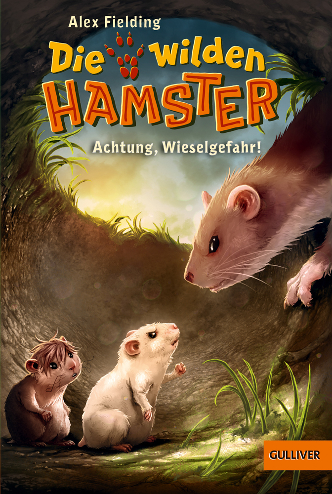 Cover: 9783407749574 | Die wilden Hamster. Achtung, Wieselgefahr! | Alex Fielding | Buch