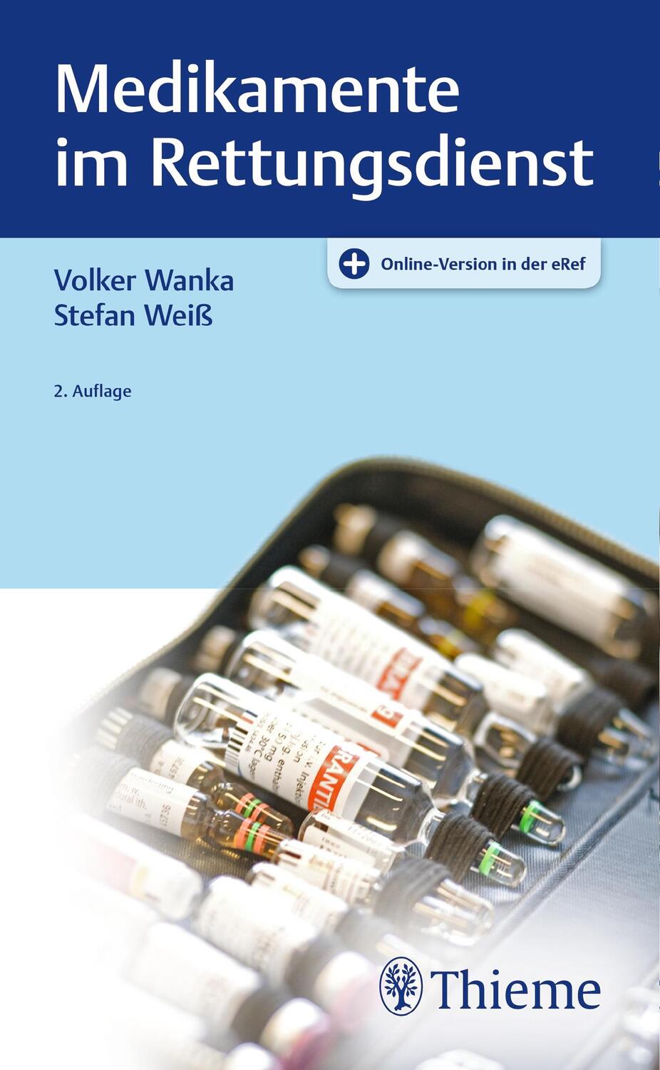Cover: 9783132428249 | Medikamente im Rettungsdienst | Volker Wanka (u. a.) | Bundle | 2019
