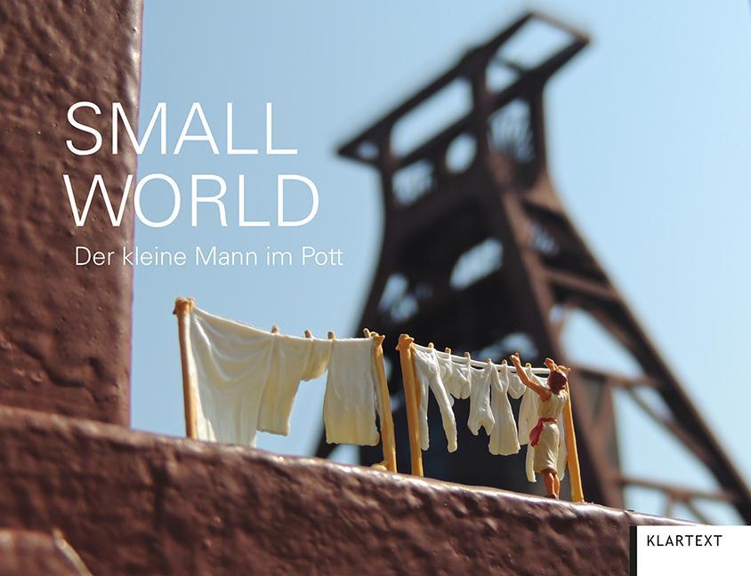 Cover: 9783837521634 | Small World | Der kleine Mann im Pott | Buch | Deutsch | 2019