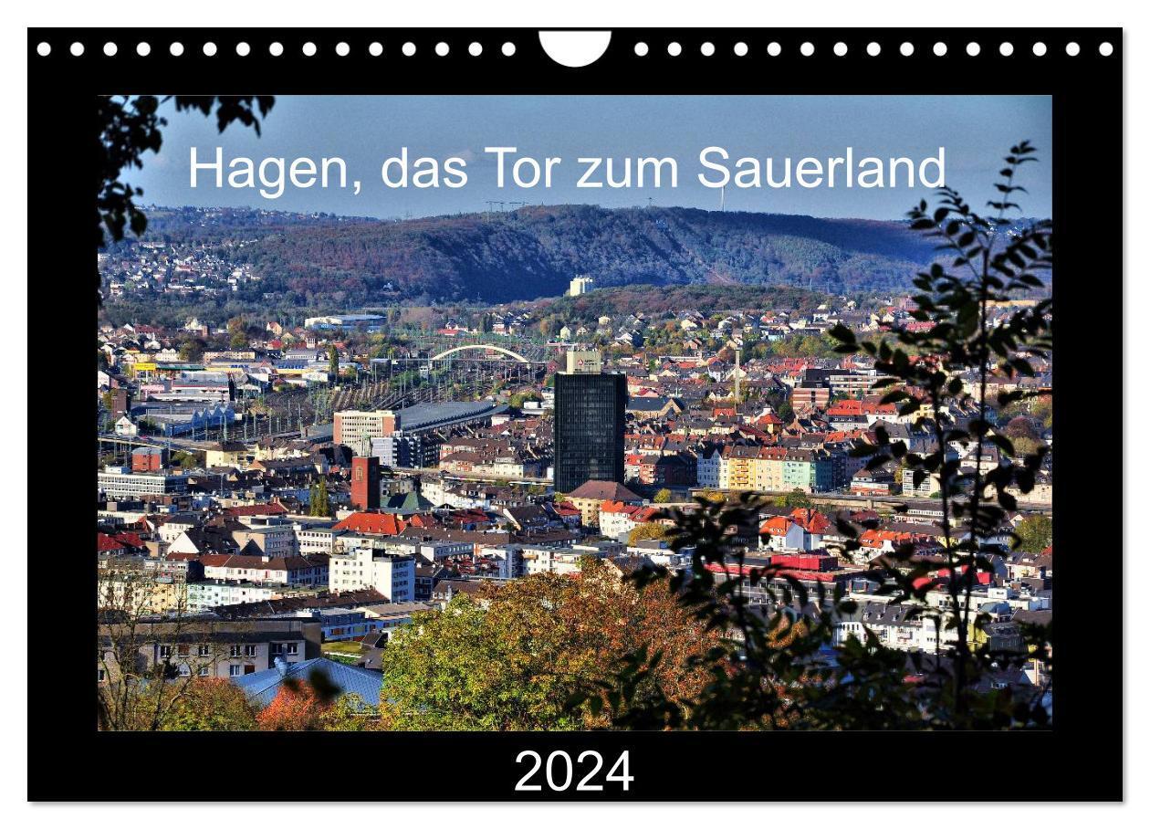 Cover: 9783383621345 | Hagen, das Tor zum Sauerland (Wandkalender 2024 DIN A4 quer),...