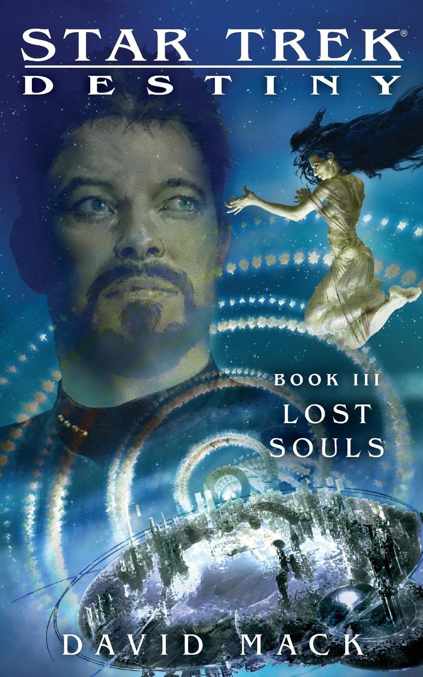 Cover: 9781451671711 | Star Trek | Destiny #3: Lost Souls | David Mack | Taschenbuch | 2015