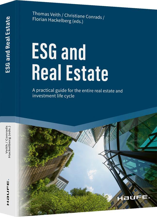 Cover: 9783648163481 | ESG and Real Estate | Thomas Veith (u. a.) | Buch | Haufe Fachbuch