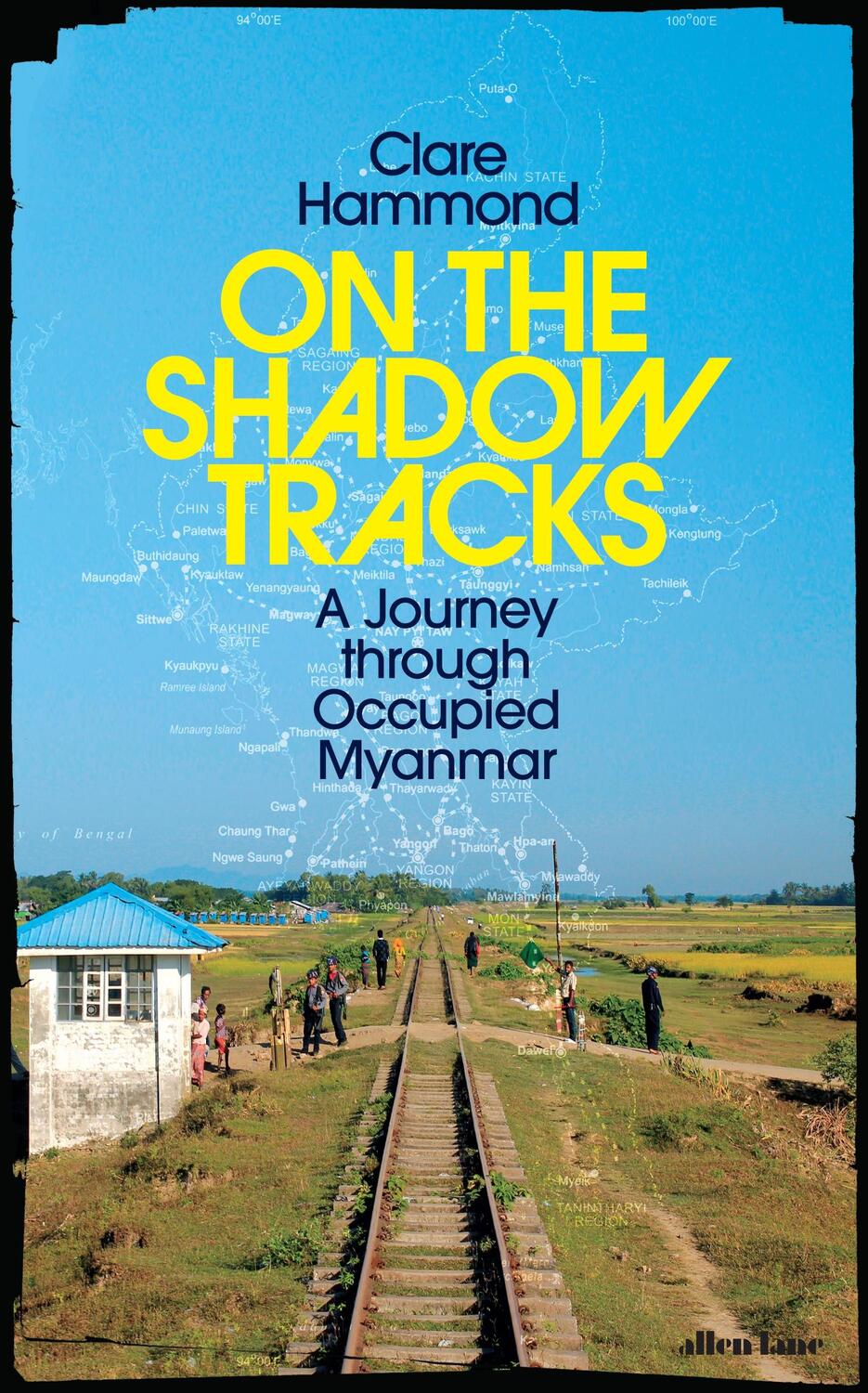 Cover: 9780241623893 | On the Shadow Tracks | A Journey through Occupied Myanmar | Hammond