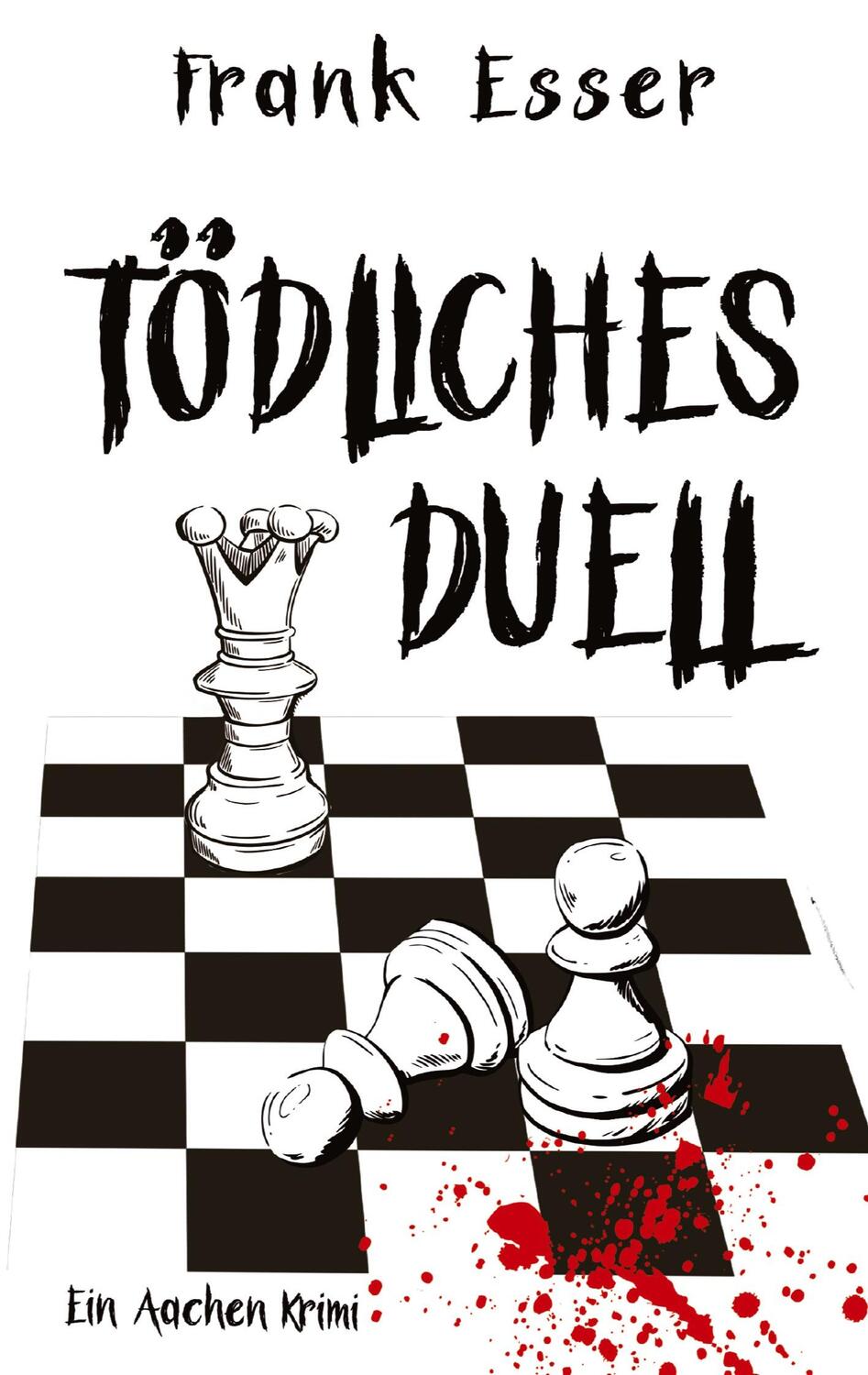 Cover: 9783347931367 | Tödliches Duell | Ein Aachen Krimi | Frank Esser | Taschenbuch | 2023