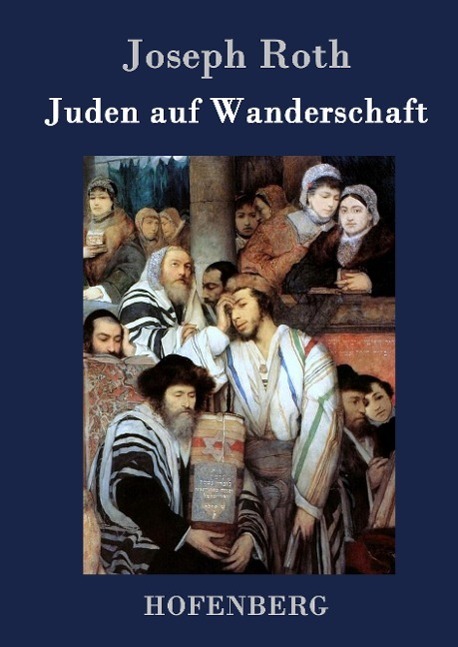 Cover: 9783843031738 | Juden auf Wanderschaft | Joseph Roth | Buch | 68 S. | Deutsch | 2015