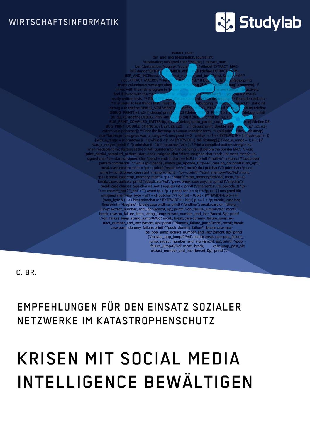 Cover: 9783960958796 | Krisen mit Social Media Intelligence bewältigen. Empfehlungen für...