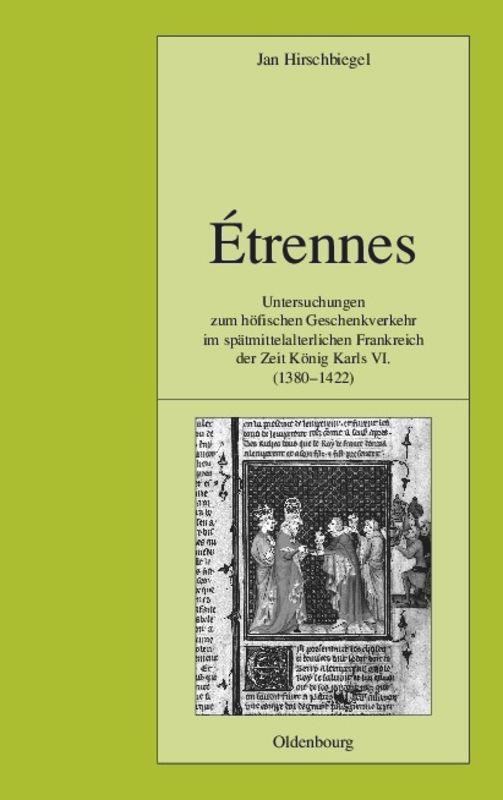 Cover: 9783486566888 | Étrennes | Jan Hirschbiegel | Buch | ISSN | HC runder Rücken kaschiert
