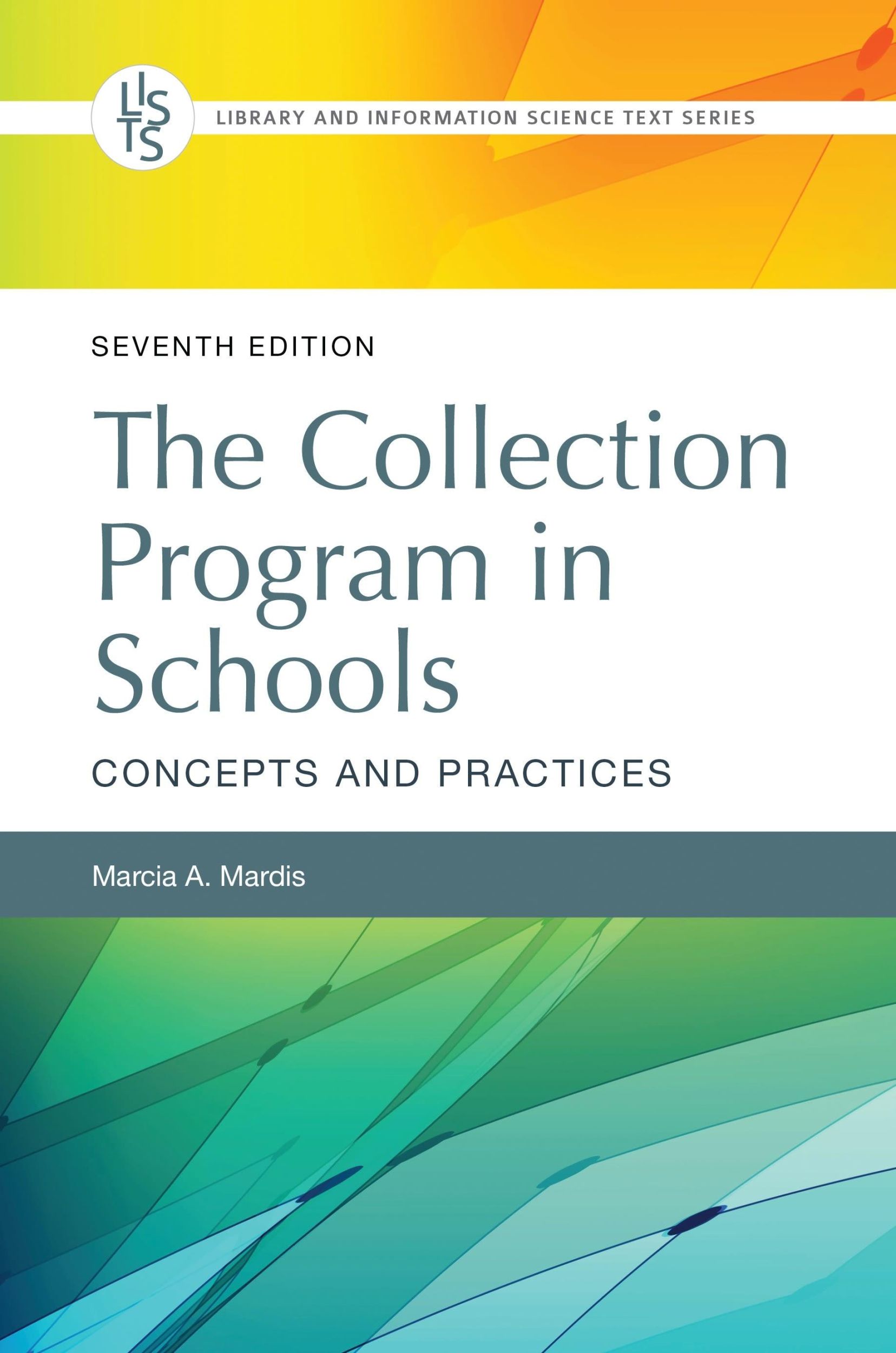 Cover: 9781440876639 | The Collection Program in Schools | Concepts and Practices | Mardis