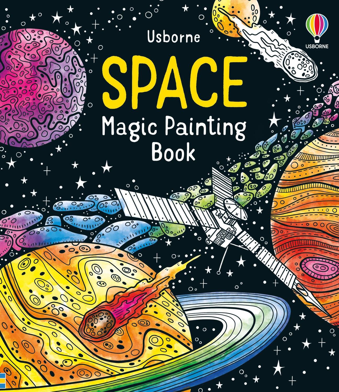 Cover: 9781474986236 | Space Magic Painting Book | Abigail Wheatley | Taschenbuch | Englisch
