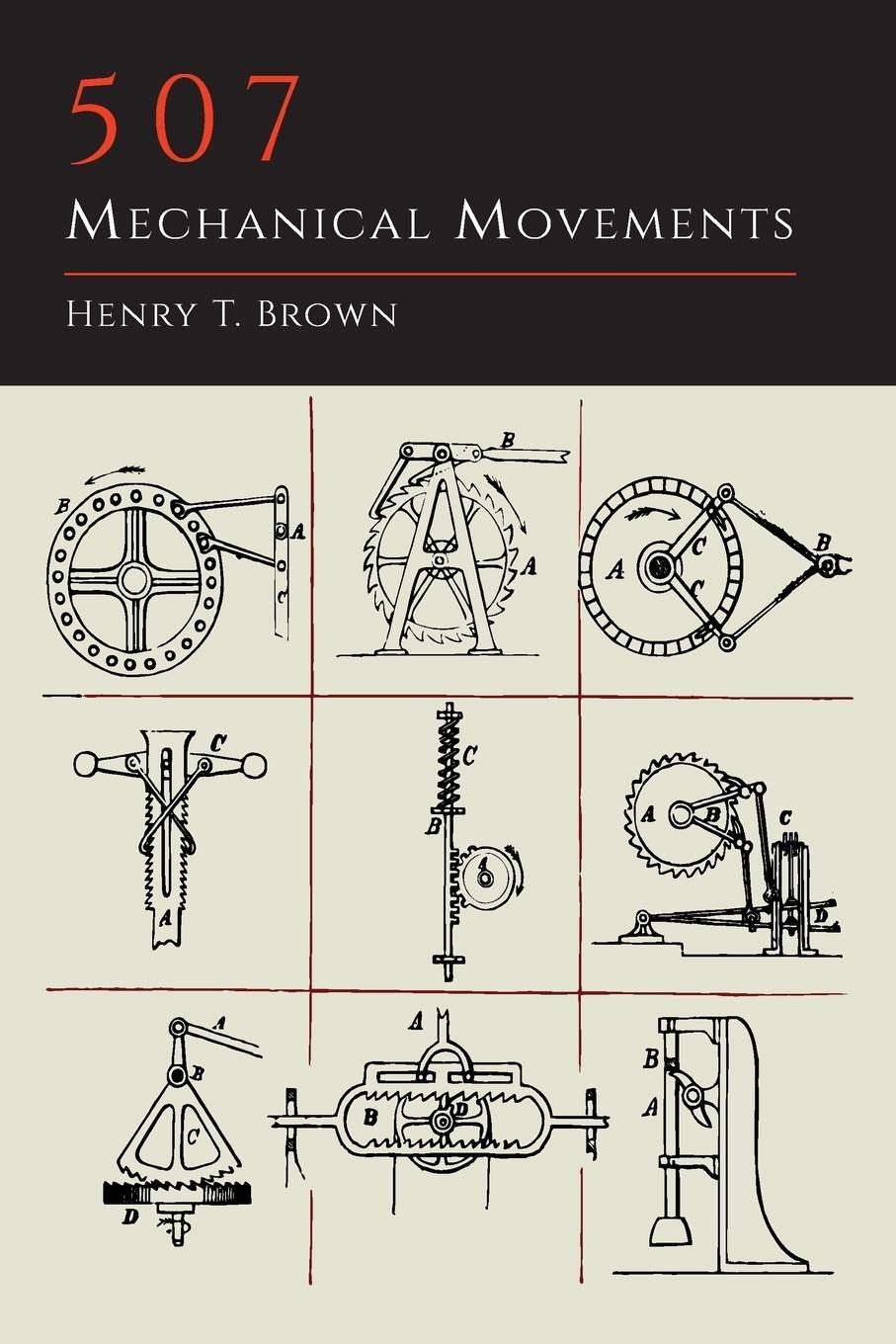 Cover: 9781614275183 | 507 Mechanical Movements | Henry T. Brown | Taschenbuch | Paperback