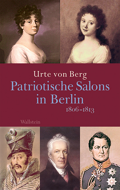 Cover: 9783835310308 | Patriotische Salons in Berlin | 1806-1813 | Urte von Berg | Buch