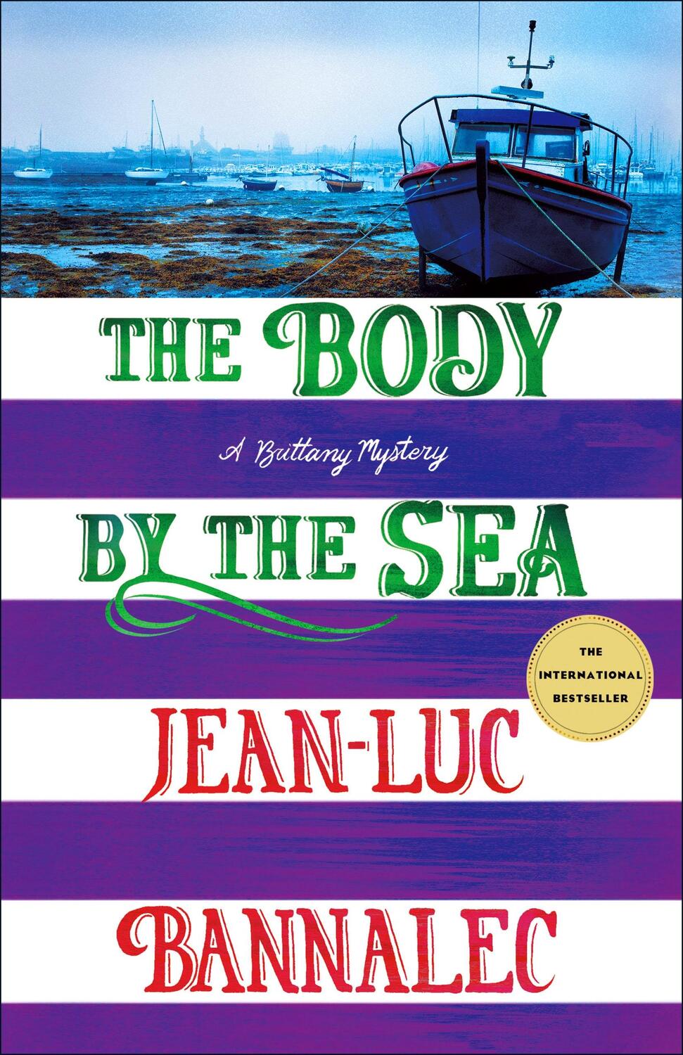 Cover: 9781250840974 | The Body by the Sea | A Brittany Mystery | Jean-Luc Bannalec | Buch