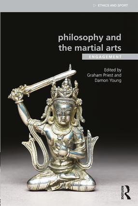 Cover: 9781138016606 | Philosophy and the Martial Arts | Engagement | Damon Young (u. a.)