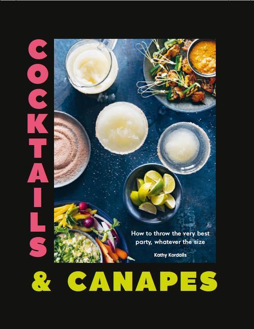 Cover: 9781784883744 | Cocktails &amp; Canapes | Kathy Kordalis | Buch | Gebunden | Englisch