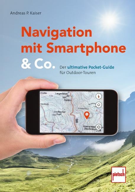 Cover: 9783613508767 | Navigation mit Smartphone & Co. | Andreas Paul Kaiser | Taschenbuch