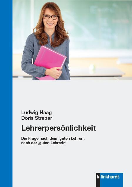 Cover: 9783781523814 | Lehrerpersönlichkeit | Ludwig Haag (u. a.) | Taschenbuch | Deutsch