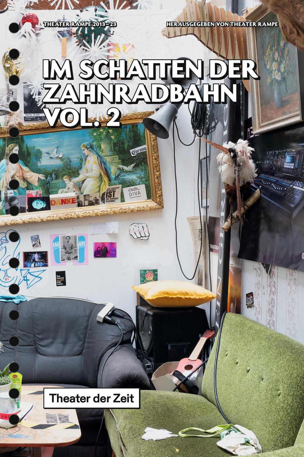 Cover: 9783957494672 | Im Schatten der Zahnradbahn Vol. 2 | Theater Rampe 2013 - 2023 | Rampe