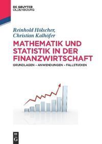 Cover: 9783486716481 | Mathematik und Statistik in der Finanzwirtschaft | Hölscher (u. a.)
