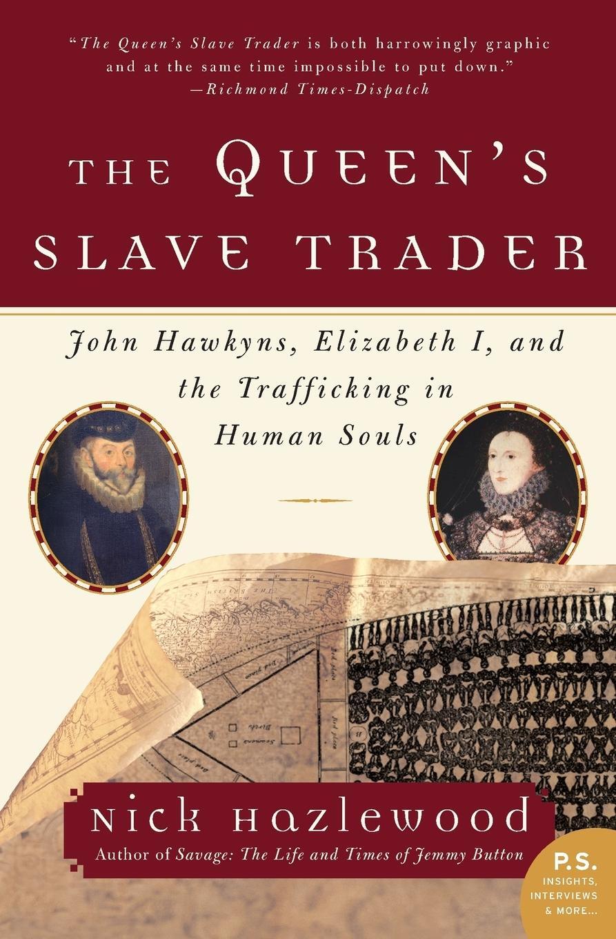 Cover: 9780060935696 | The Queen's Slave Trader | Nick Hazlewood | Taschenbuch | Paperback