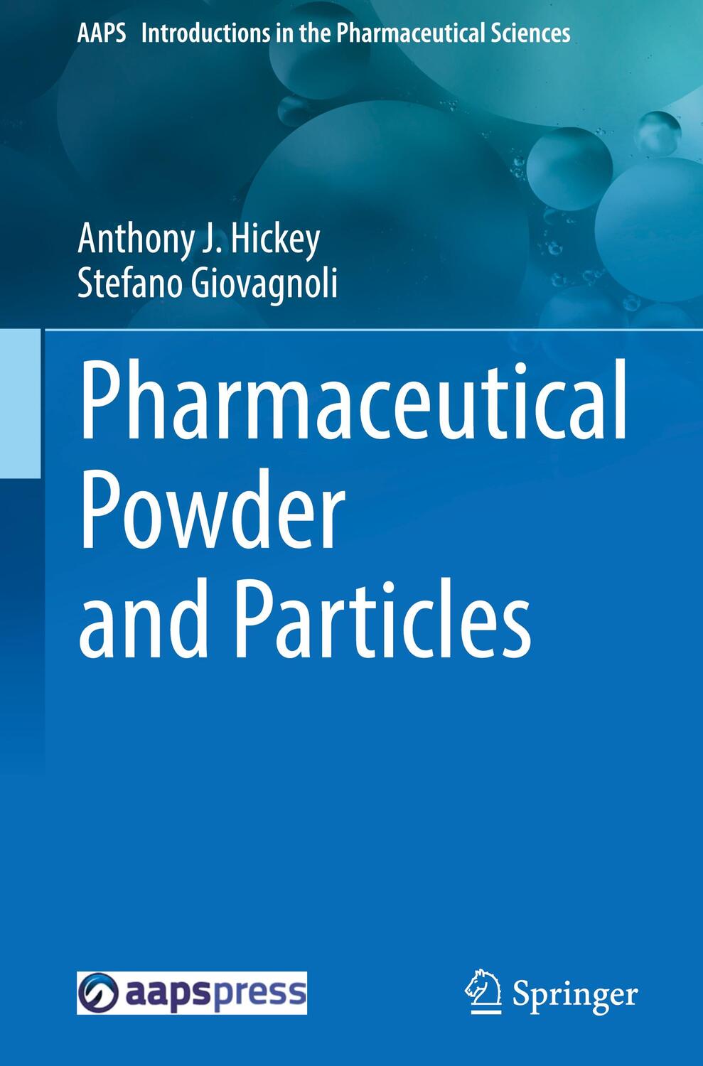 Cover: 9783319912196 | Pharmaceutical Powder and Particles | Stefano Giovagnoli (u. a.) | IX
