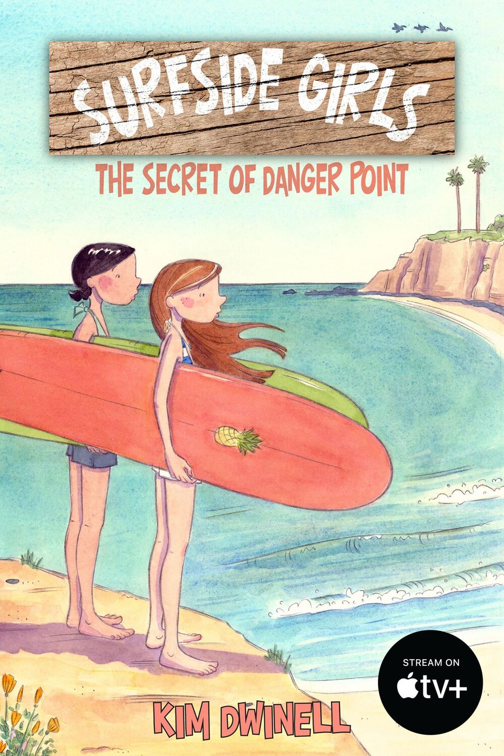 Cover: 9781603094115 | Surfside Girls: The Secret of Danger Point | Kim Dwinell | Taschenbuch