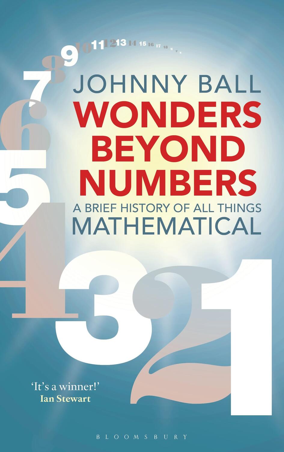 Cover: 9781472939975 | Wonders Beyond Numbers | A Brief History of All Things Mathematical