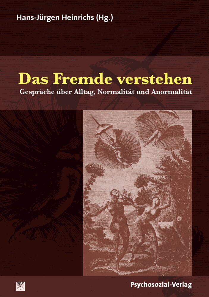 Cover: 9783837927559 | Das Fremde verstehen | Hans-Jürgen Heinrichs | Taschenbuch | 206 S.